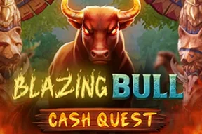 Blazing Bull Cash Quest